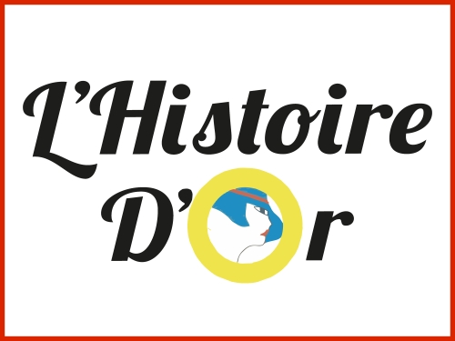 L'Histoire d'Or